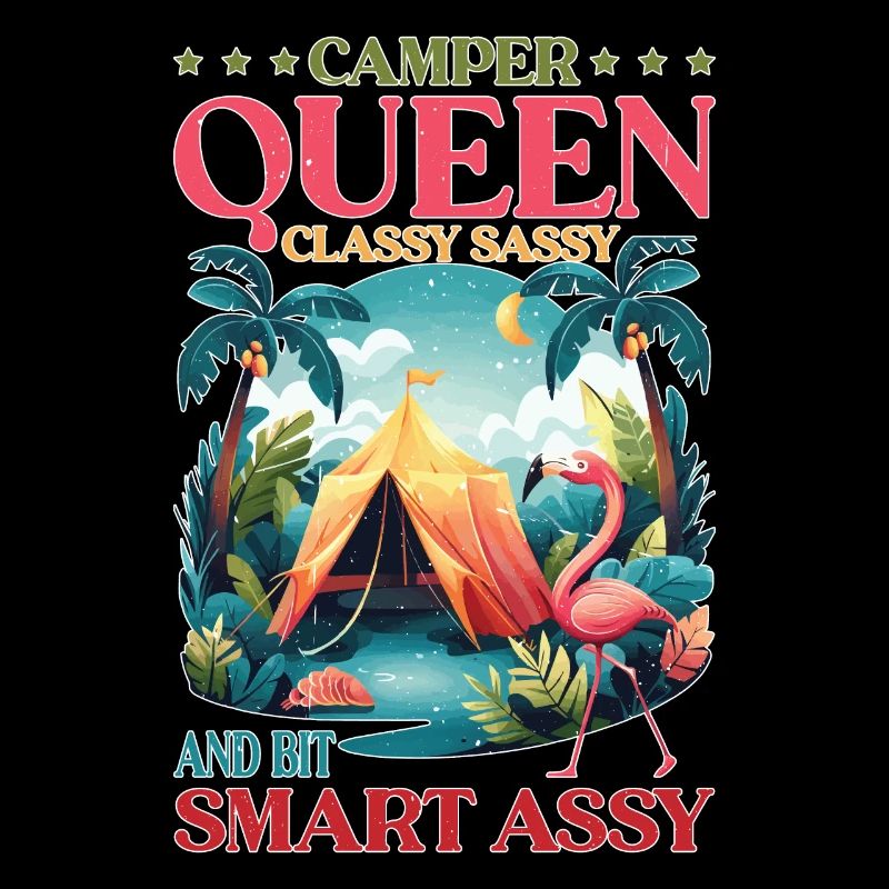 Camper Queen Classy Sassy And Bit Smart Assy