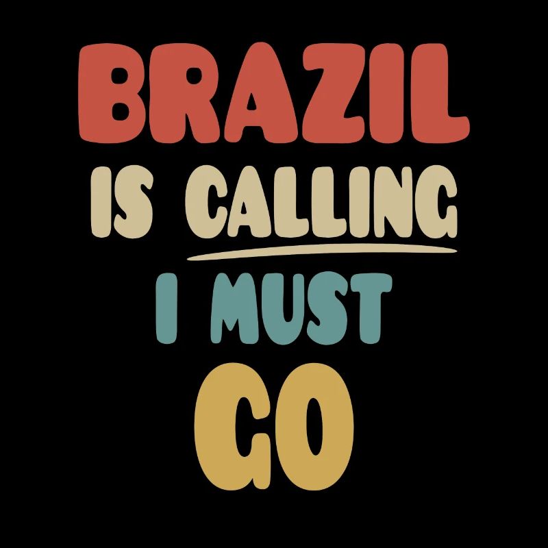 Brasilien Ruft Ich Muss Gehen