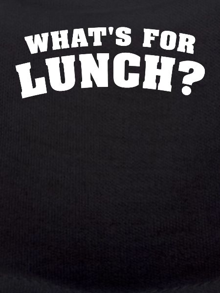 What's For Lunch?