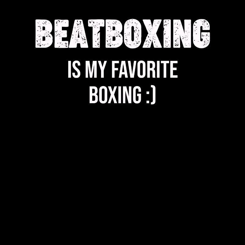Le beatboxing est mon batteur de box préféré,