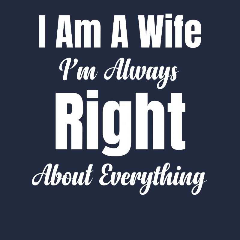 Ich Bin Eine Ehefrau, Ich Habe In Allem Immer