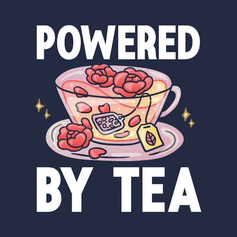 Tea Lover Tea Drinker Quotes Powered By Tea