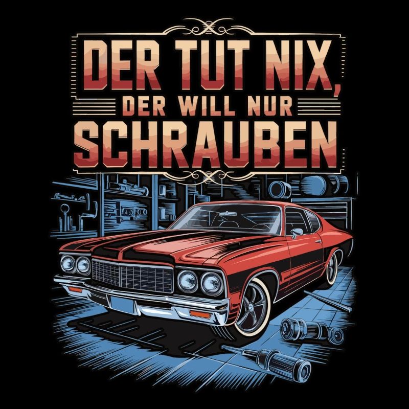 Der Tut Nix, Der Will Nur Schrauben - Klassiker
