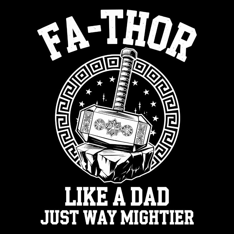 FA-THOR Comme un papa juste bien plus puissant Viking