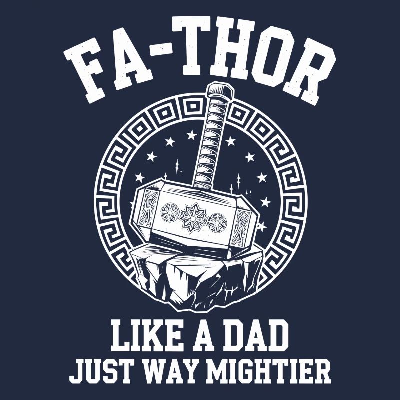 FA-THOR Comme un papa juste bien plus puissant Viking