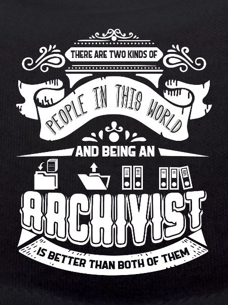 Archivist Being An Archivist
