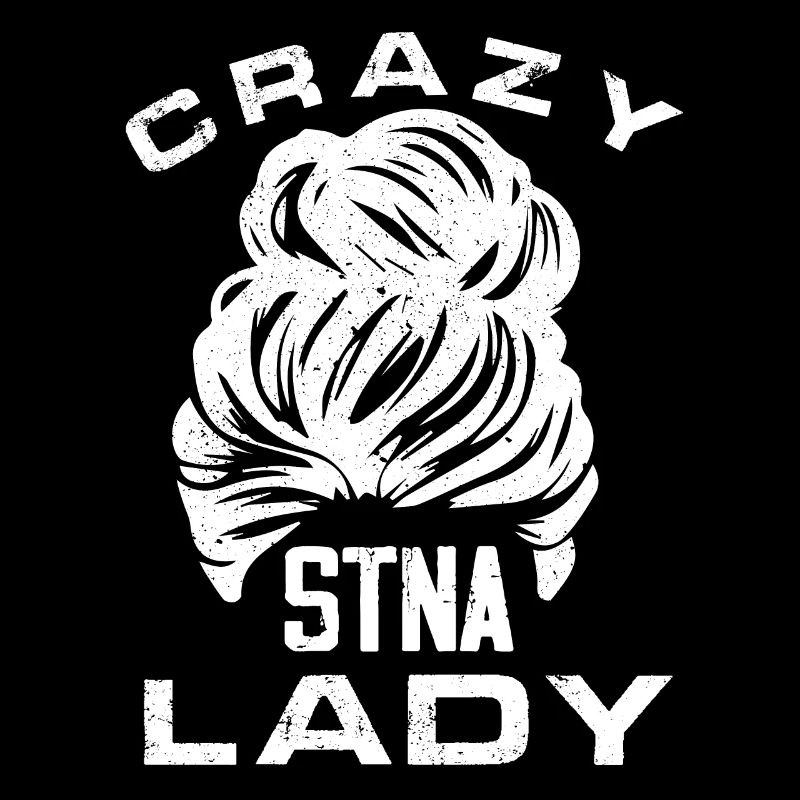 crazy stna lady Design for a stna