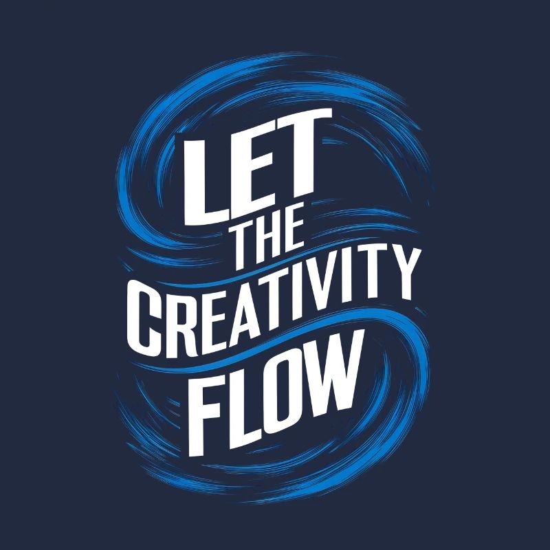 let the creativity flow