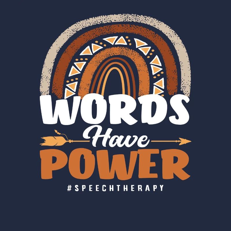 Words have power speech therapy