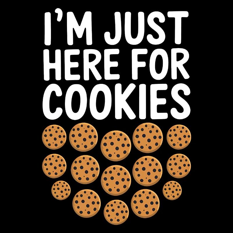 Cookies Spruch Schoko Kekse Lustig Cookie Geschenk