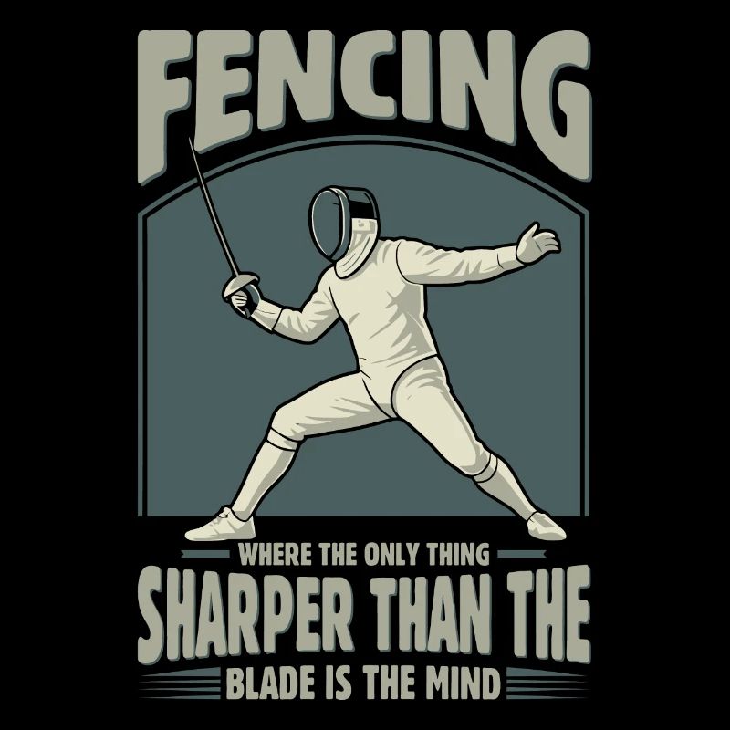Fencing: Where the only thing sharper than the bla