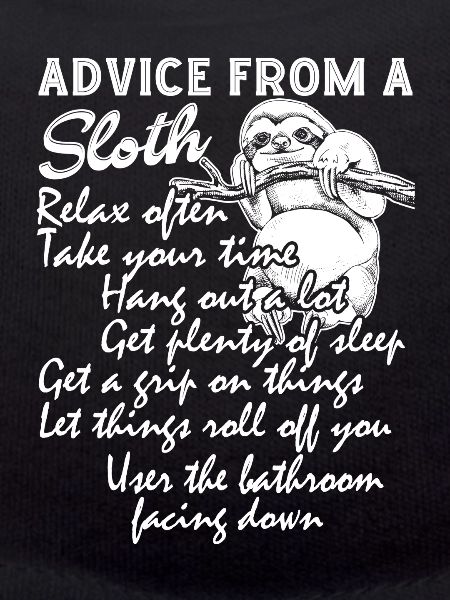 Advice From A Sloth