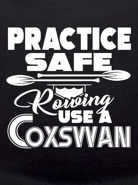 Practice Safe Rowing