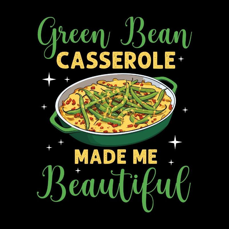 La casserole de haricots verts m’a rendue belle