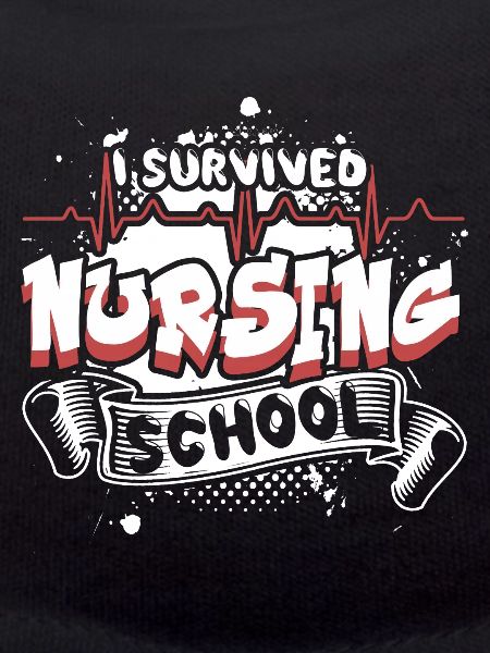 I Survived Nursing School
