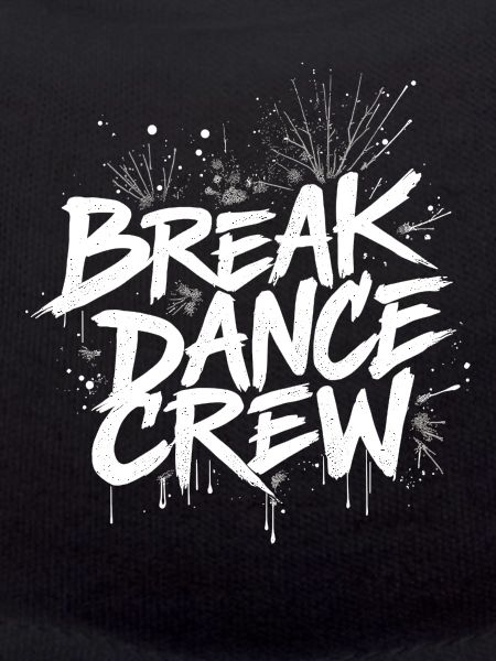 Breakdance Crew Breakdance Breakdancing Breakdance