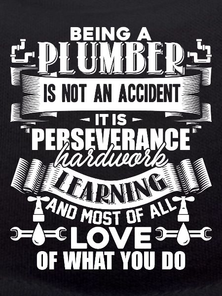 Plumber Being A Plumber