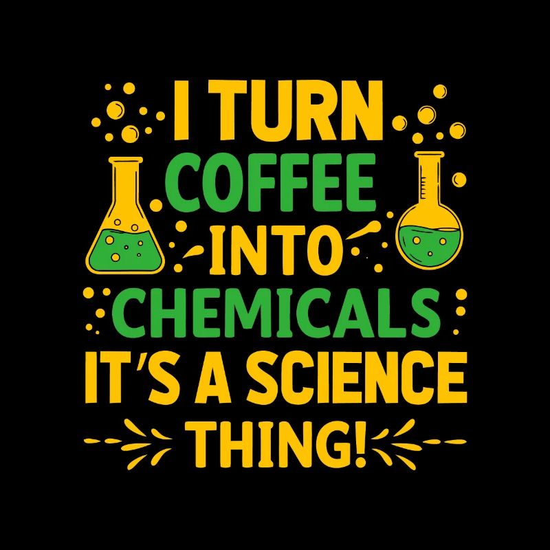 I turn coffee into chemicals – it’s a science thin