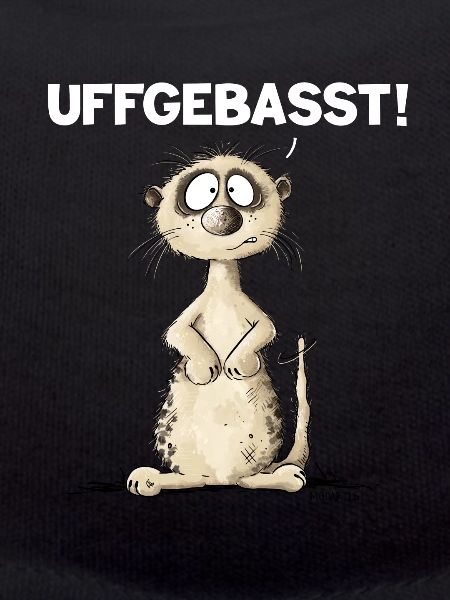 Drolliges Erdmännchen Hessisch Uffgebasst