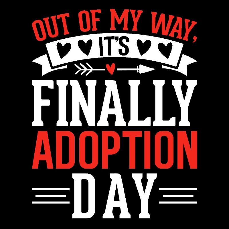 Hors de mon chemin, c’est enfin le jour de l’adoption