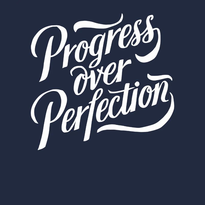 Fortschritt statt Perfektion, Motivation im Alltag