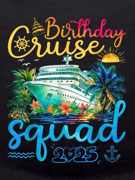 Birthday Cruise Squad 2025