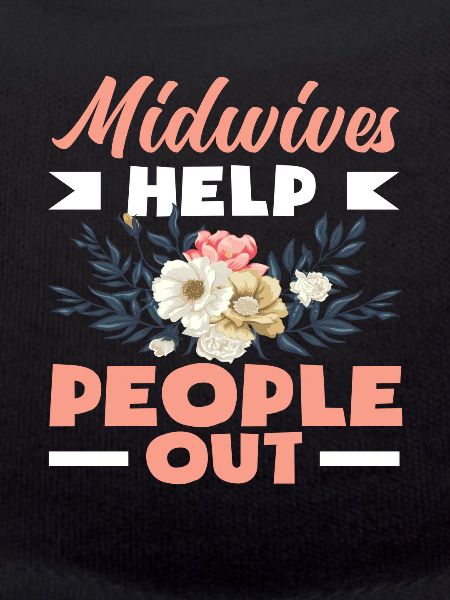 Midwives help people out