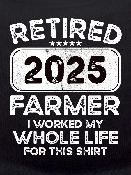Retired Farmer 2025