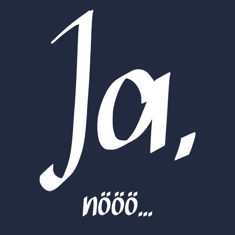 Ja, nööö ...