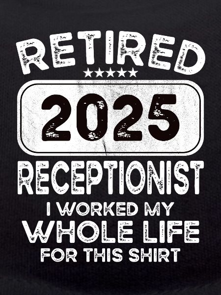 Retired Receptionist 2025