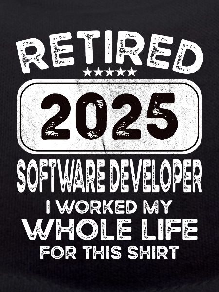 Retired Software developer 2025