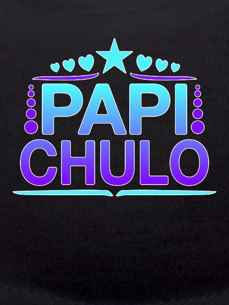 Papi Chulo - Latino Style Design