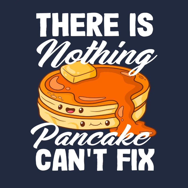 Nothing pancakes can't fix