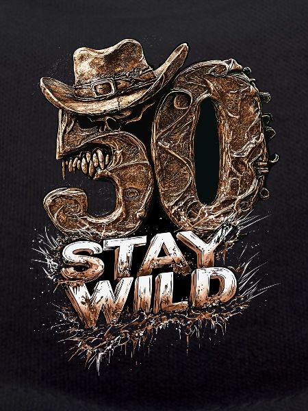 Birthday 50 Stay Wild