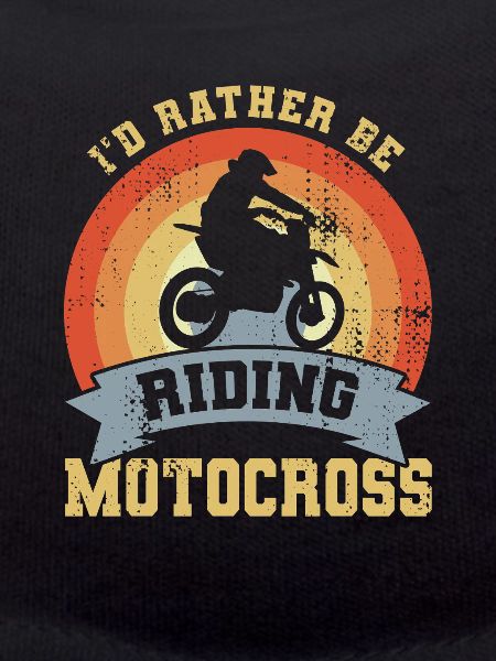 I'd Rather Be Riding Motocross