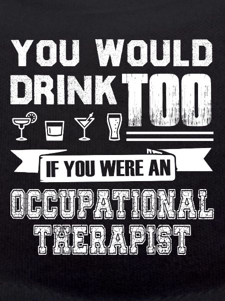 Funny Occupational Therapist