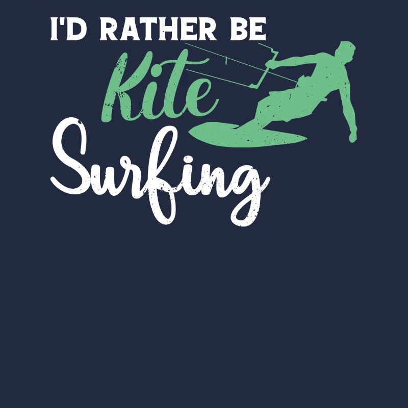 Kiteboarding Lover - I'd Rather be Kitesurfing