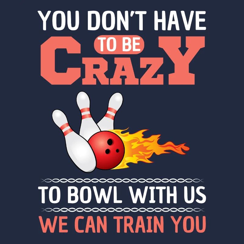 Funny Bowling Saying Bowling League