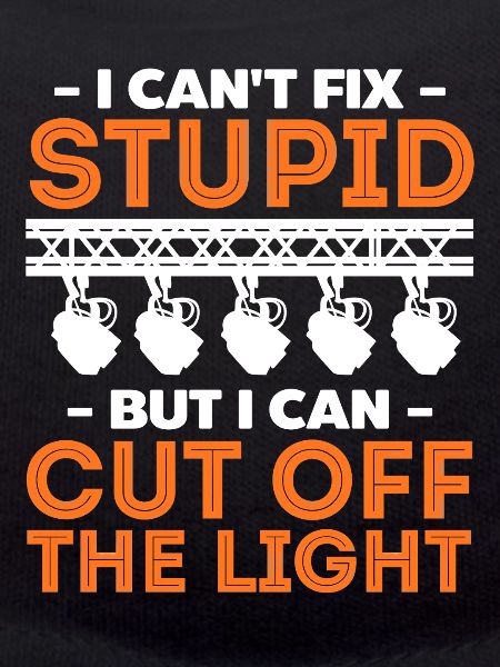 Funny Lighting Technician Statement Design