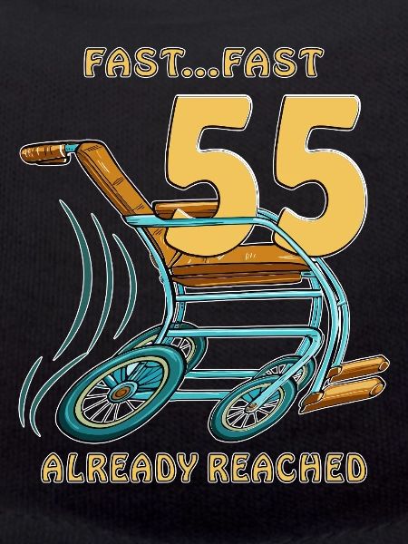 BIRTHDAY FAST...FAST 55 ALREADY REACHED