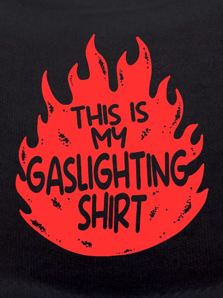 Gaslighter Gaslighting