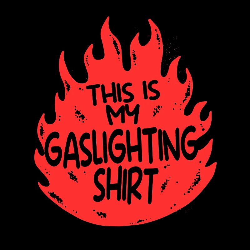 Gaslighter Gaslighting