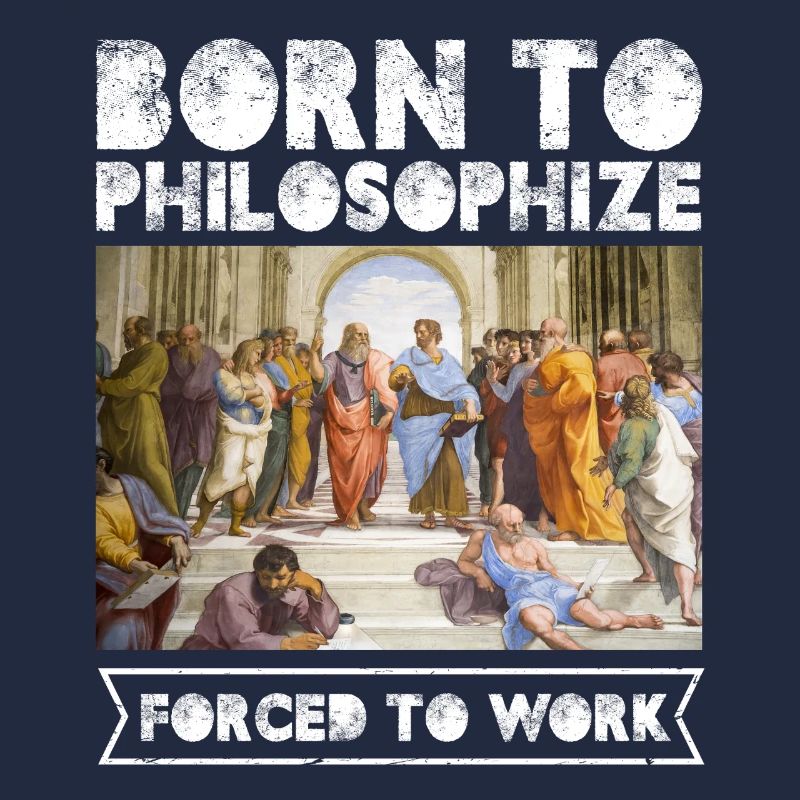 Né pour philosopher Forcé de travailler