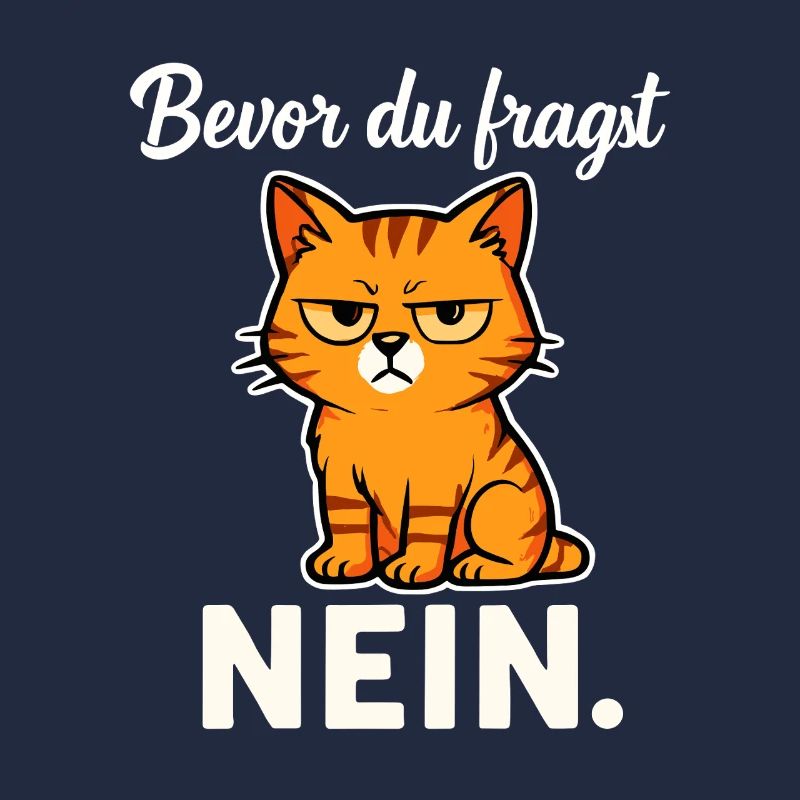 Before you ask – No! Sarcastic Cat
