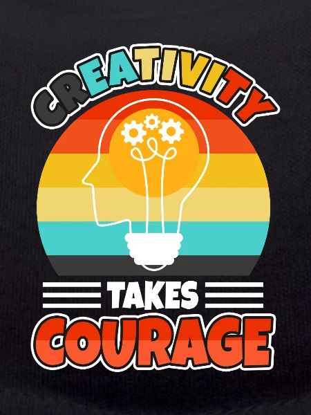 Creativity Takes Courage