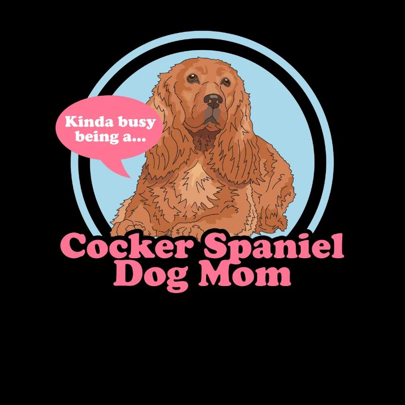 Cocker Spaniel Maman Cocker Spaniel Cadeaux