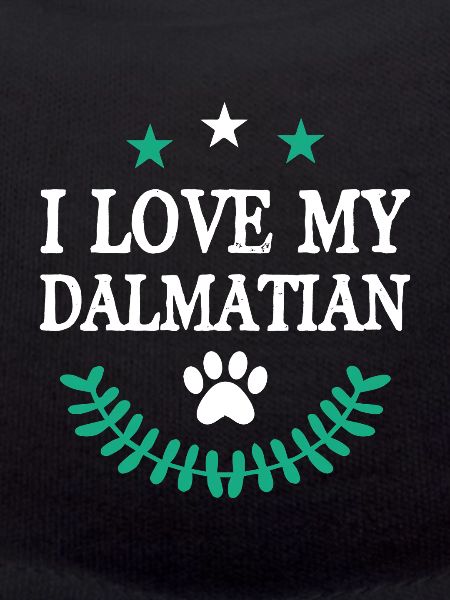 I love my Dalmatians