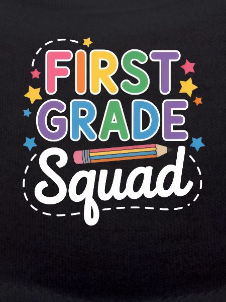 First Grade Squad Back To School