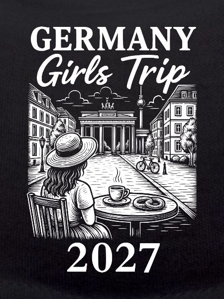 Germany Girls Trip 2027