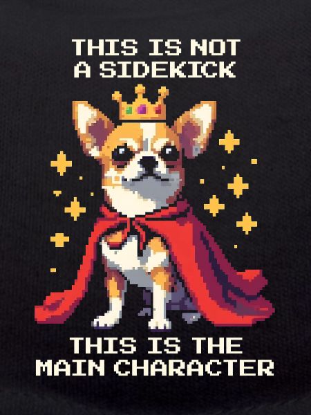 No Sidekick – Main Character | Chihuahua